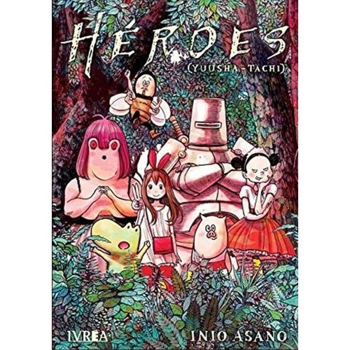 HEROES - INIO ASANO