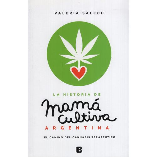 LA HISTORIA DE MAMA CULTIVA ARGENTINA - VALERIA SALECH