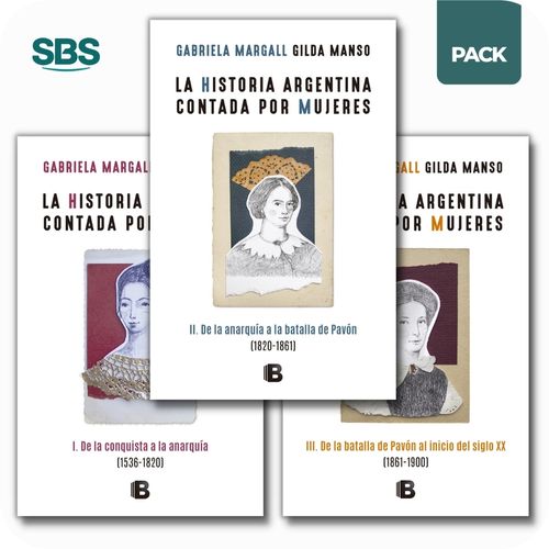 HISTORIA ARGENTINA CONTADA POR MUJERES - 3 LIBROS