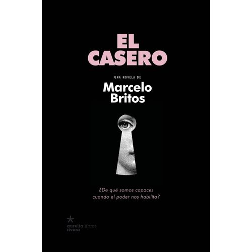 LIBRO EL CASERO - MARCELO BRITOS