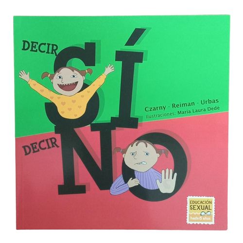 DECIR SI, DECIR NO - PABLO Y JULIETA