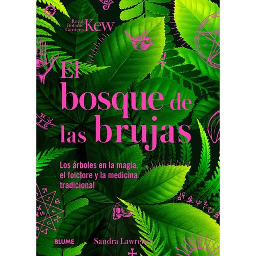 EL BOSQUE DE LAS BRUJAS - SANDRA LAWRENCE