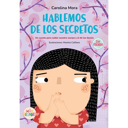 HABLEMOS DE LOS SECRETOS - CAROLINA MORA