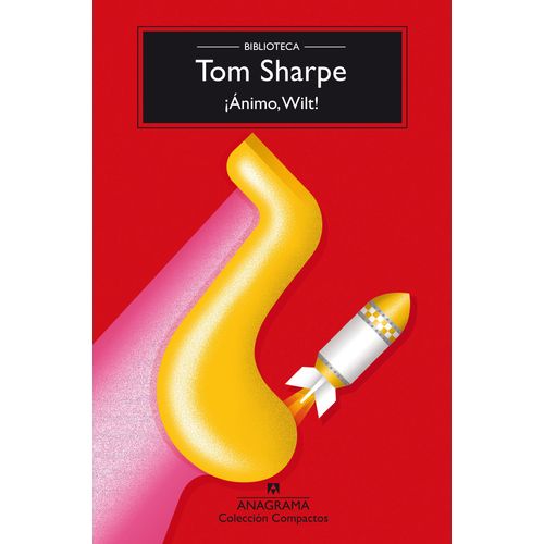 ANIMO, WILT! - TOM SHARPE