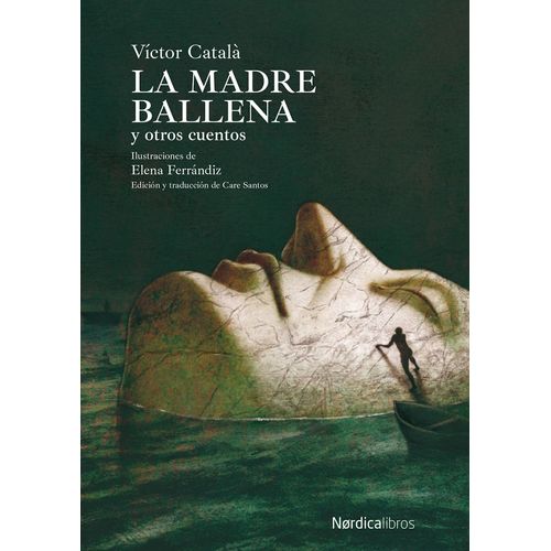 LA MADRE BALLENA Y OTROS CUENTOS - VICTOR CATALA