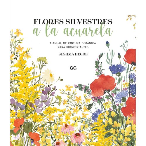FLORES SILVESTRES A LA ACUARELA - SUSHMA HEDGE