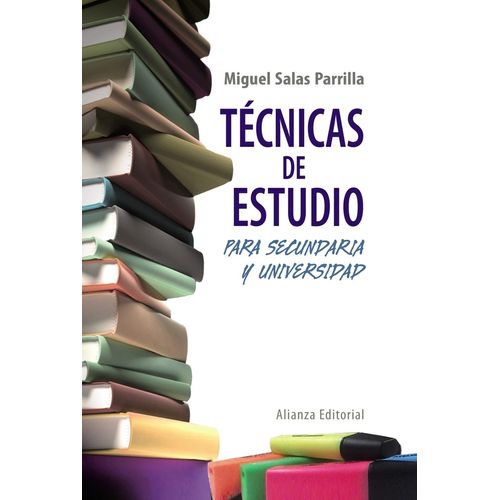 TECNICAS DE ESTUDIO PARA SECUNDARIA Y UNIVERSIDAD