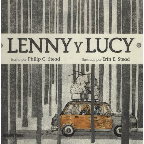 LENNY Y LUCY - ERIN STEAD / PHILIP STEAD