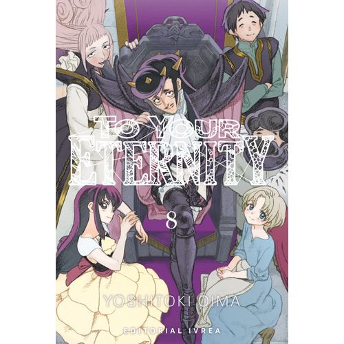 TO YOUR ETERNITY 8 - YOSHITOKI OIMA