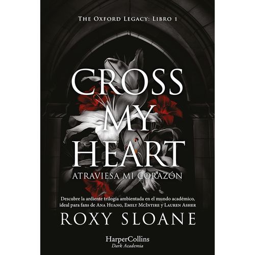 CROSS MY HEART - ATRAVIESA MI CORAZON - ROXY SLOANE