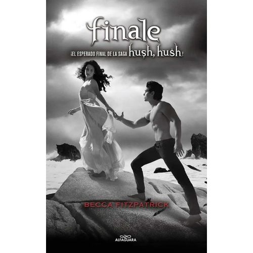 FINALE - HUSH HUSH 4 - BECCA FITZPATRICK