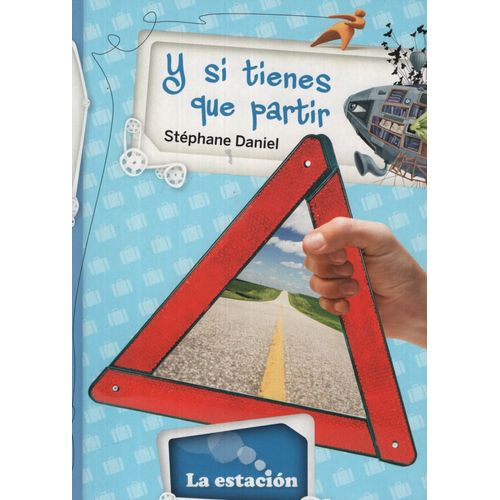 Y SI TIENES QUE PARTIR - LA ESTACION