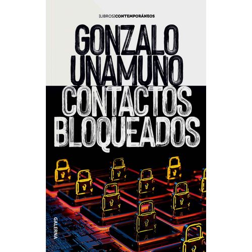 CONTACTOS BLOQUEADOS - GONZALO UNAMUNO