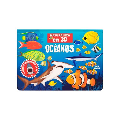 OCEANOS - NATURALEZA EN 3D