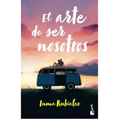 EL ARTE DE SER NOSOTROS - INMA RUBIALES
