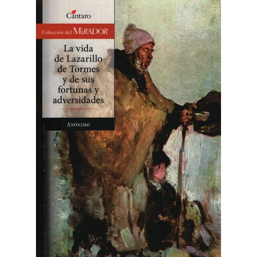 EL LAZARILLO DE TORMES -  DEL MIRADOR EL LAZARILLO DE TORMES -  DEL MIRADOR