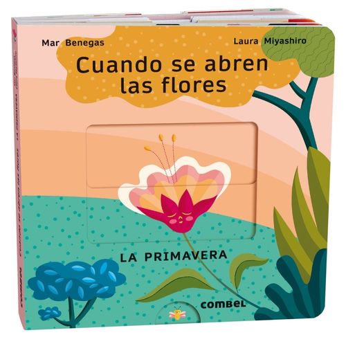 CUANDO SE ABREN LAS FLORES- LA PRIMAVERA- BENEGAS- MIYASHIRO