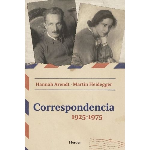 CORRESPONCENCIA 1925-1975 ARENDT-HEIDEGGER