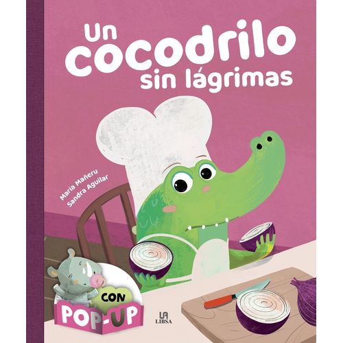 UN COCODRILO SIN LAGRIMAS - ABRAZOS CON POP UP
