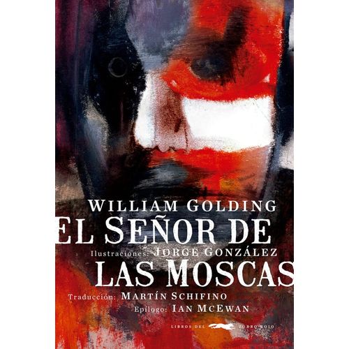 EL SEÑOR DE LAS MOSCAS - WILLIAM GOLDING