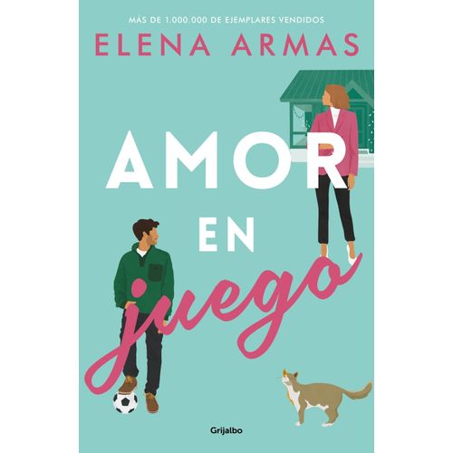AMOR EN JUEGO - ELENA ARMAS