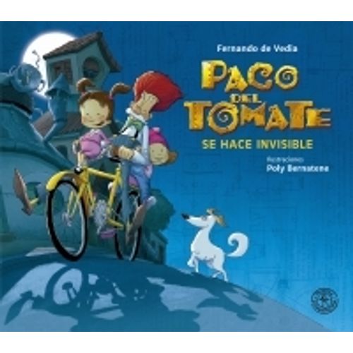 PACO DEL TOMATE SE HACE INVISIBLE - PACO DEL TOMATE 2
