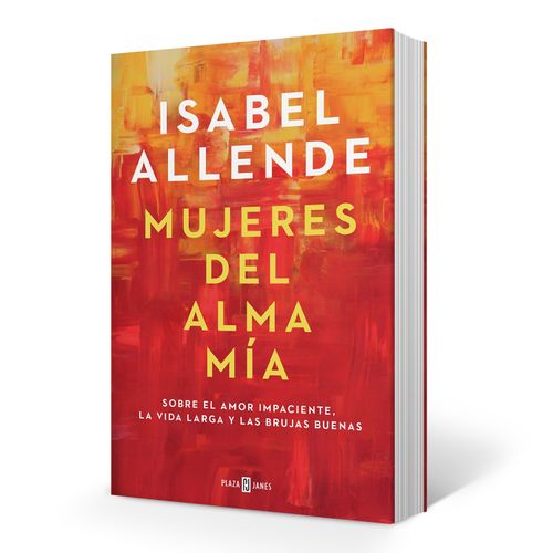 LIBRO MUJERES DEL ALMA MIA - ISABEL ALLENDE
