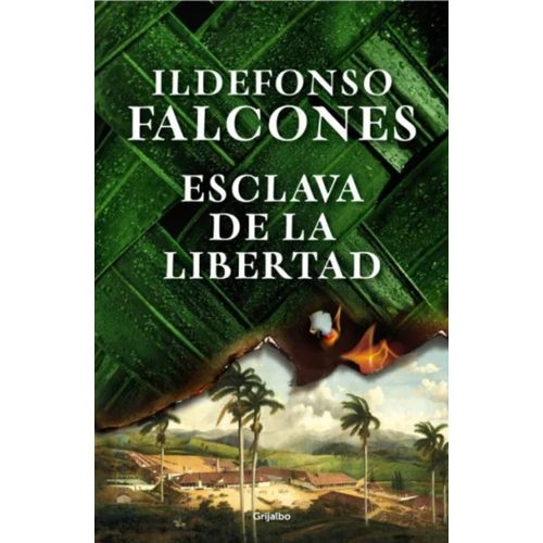 ESCLAVA DE LA LIBERTAD - ILDEFONSO FALCONES