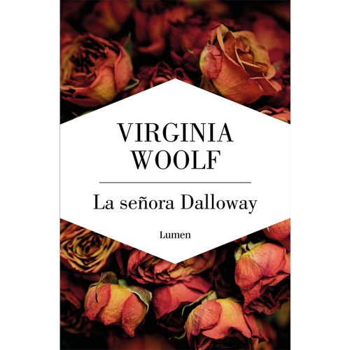LA SEÑORA DALLOWAY - VIRGINIA WOOLF