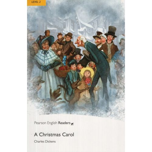 A CHRISTMAS CAROL + MP3 AUDIO - PENGUIN READER LEVEL 2