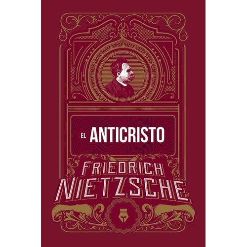 LIBRO EL ANTICRISTO - FRIEDRICH NIETZSCHE