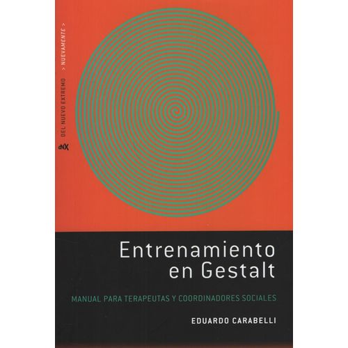 ENTRENAMIENTO EN GESTALT - EDUARDO CARABELLI