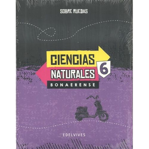 CIENCIAS NATURALES 6 BONAERENSE SERIE SOBRE RUEDAS