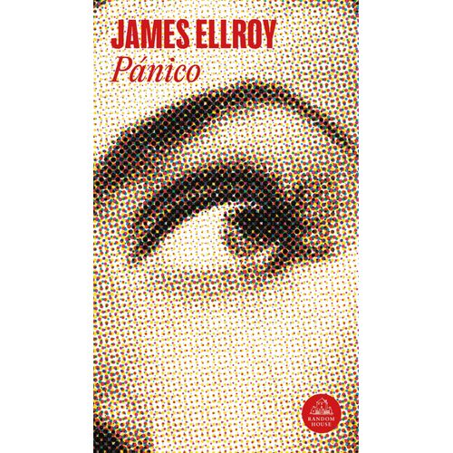 LIBRO PANICO - JAMES ELLROY