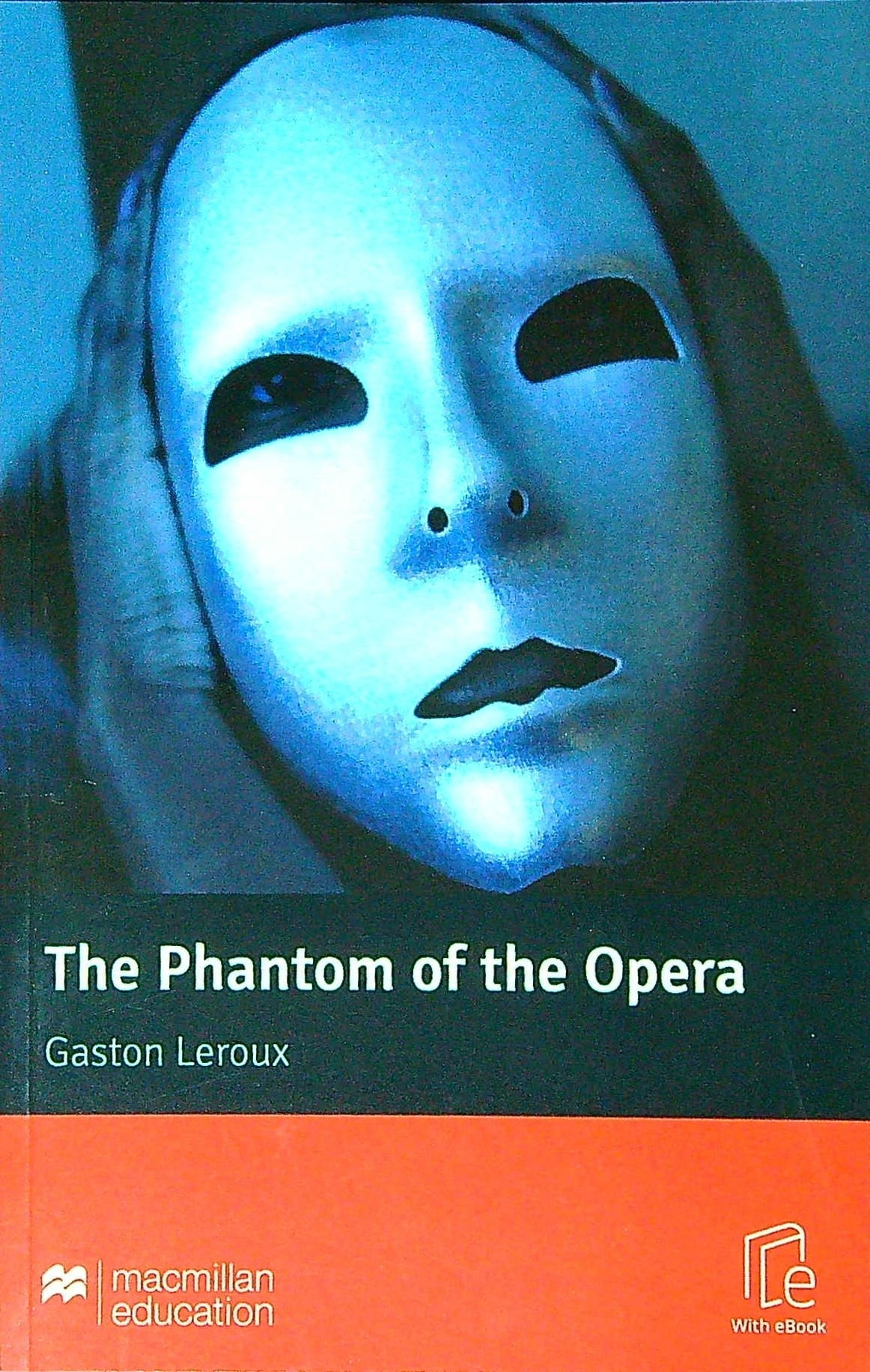 THE PHANTOM OF THE OPERA + EBOOK - MR BEGINNER - GASTON LERO