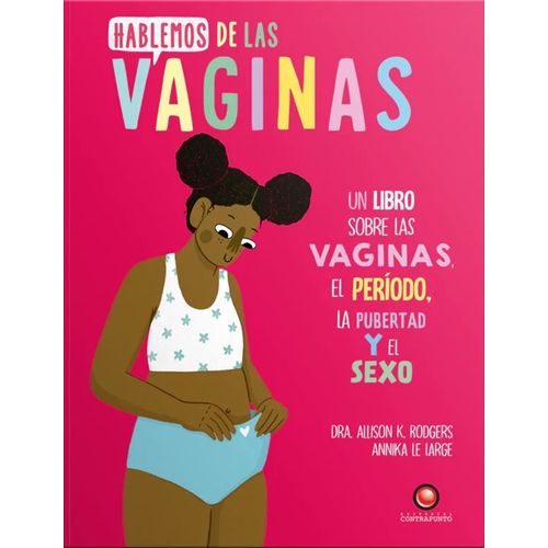 HABLEMOS DE LAS VAGINAS - ALLISON K. RODGERS / LE LARGE
