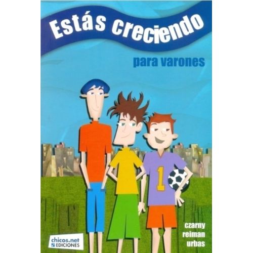 ESTAS CRECIENDO PARA VARONES - ANDREA URBAS