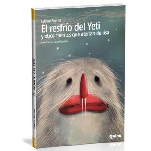 EL RESFRÍO DEL YETI Y OTROS CUENTOS QUE ATERRAN DE RISA