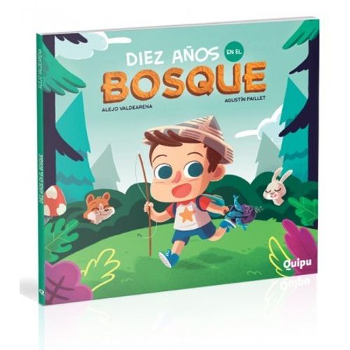 DIEZ AÑOS EN EL BOSQUE