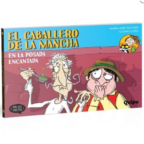 EL CABALLERO DE LA MANCHA EN LA POSADA ENCANTADA