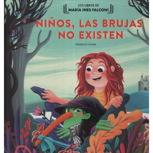 NIÑOS, LAS BRUJAS NO EXISTEN