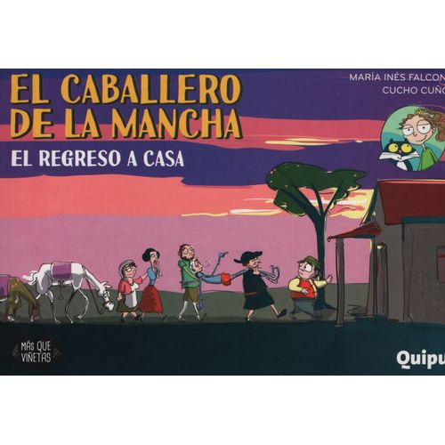 EL REGRESO A CASA - EL CABALLERO DE LA MANCHA