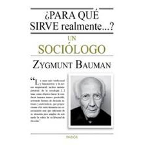 ¿PARA QUÉ SIRVE REALMENTE UN SOCIÓLOGO?