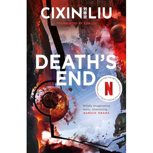 DEATH'S END - THE THREE-BODY PROBLEM 3 - CIXIN LIU