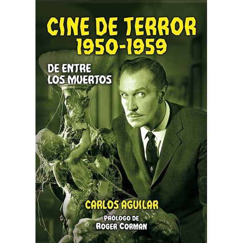 CINE DE TERROR - 1950-1959 - CARLOS AGUILAR