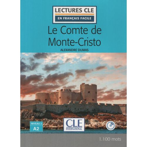 LE COMTE DE MONTE CRISTO - LECTURE CLE A2 + AUDIO CD 2/ED.