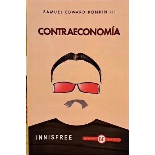 CONTRAECONOMIA - SAMUEL EDWARD KONKIN III