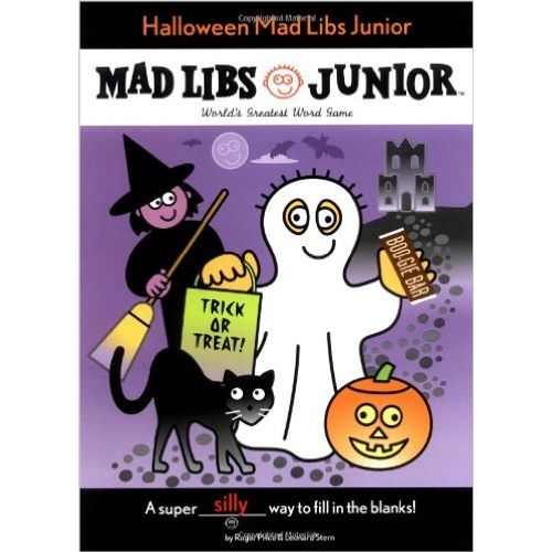 HALLOWEEN MAD LIBS JUNIOR HALLOWEEN MAD LIBS JUNIOR