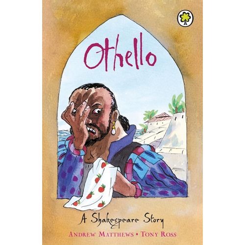 OTHELLO - A SHAKESPEARE STORY