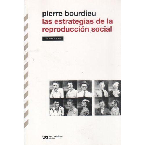 ESTRATEGIAS DE LA REPRODUCCION SOCIAL,LAS ESTRATEGIAS DE LA REPRODUCCION SOCIAL,LAS